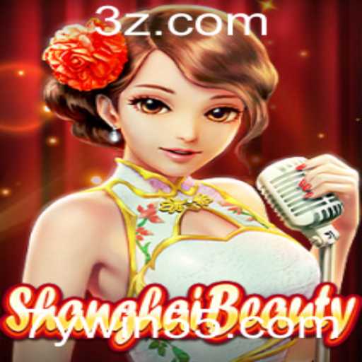Descubra o Fascinante Mundo de ShanghaiBeauty: Regras e Introdução ao Jogo Baseado na Palavra-chave '7ywin'